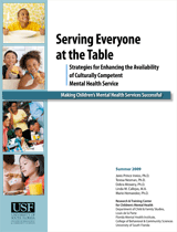 Serving Everyone at the Table: Strategies for Enhancing the Availability of Culturally Competent Mental Health Services